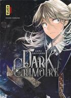 Couverture du livre « Dark grimoire Tome 2 » de Sakurana Haru aux éditions Kana
