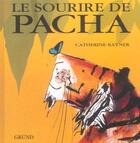 Couverture du livre « Le Sourire De Pacha » de Catherine Rayner aux éditions Grund