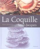 Couverture du livre « La coquille Saint-Jacques » de Alain Mordelet aux éditions La Martiniere