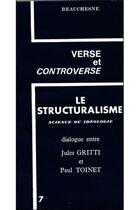 Couverture du livre « Le structuralisme » de Paul Toinet et Jules Gritti aux éditions Beauchesne