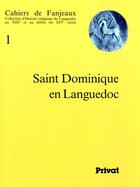 Couverture du livre « Saint domin en langu n1 » de Fanjeaux aux éditions Privat