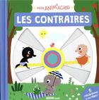 Couverture du livre « Mon anim'agier- les contraires » de Marie Paruit aux éditions Philippe Auzou