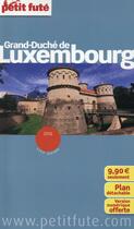 Couverture du livre « GUIDE PETIT FUTE ; CITY GUIDE ; Frand-duché de Luxembourg (édition 2016) » de  aux éditions Le Petit Fute