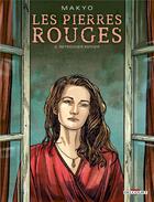 Couverture du livre « Les pierres rouges t.2 : retrouver Esther » de Pierre Makyo aux éditions Delcourt