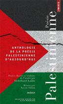 Couverture du livre « Anthologie de la poésie palestinienne d'aujourd hui » de Abdellatif Laabi aux éditions Points