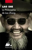 Couverture du livre « La philosophie de Lao Zhang » de Lao She aux éditions Picquier