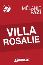 Couverture du livre « Villa Rosalie » de Melanie Fazi aux éditions Bragelonne