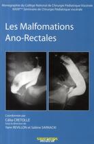 Couverture du livre « Les malformations ano rectales » de Lionel Arrive aux éditions Sauramps Medical