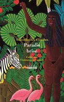 Couverture du livre « Paradis brise - nouvelles des caraibes » de  aux éditions Hoebeke