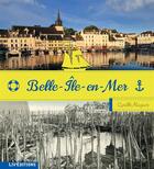 Couverture du livre « Belle-Ile-en-Mer » de Cyrille Maguer aux éditions Liv'editions
