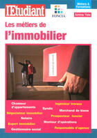 Couverture du livre « Les métiers de l'immobilier » de Amina Yala aux éditions L'etudiant