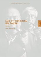 Couverture du livre « Luc et Christian Boltanski » de Anne Sauvageot aux éditions Lettre Volee
