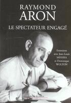 Couverture du livre « Le spectateur engage » de Raymond Aron aux éditions Fallois