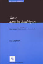 Couverture du livre « Voter dans les ameriques - [actes du colloque, automne 2003] » de Jean-Michel Blanquer aux éditions Iheal