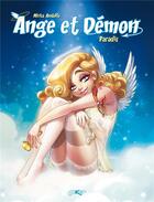 Couverture du livre « Ange et démon Tome 3 : paradis » de Mirka Andolfo aux éditions Joker