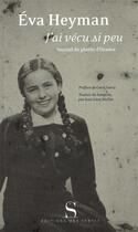 Couverture du livre « J'ai vécu si peu » de Eva Heyman aux éditions Syrtes