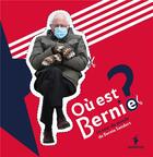 Couverture du livre « Où est Bernie ? le tour du monde de Bernie S²anders » de  aux éditions Adespote