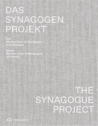 Couverture du livre « The synagogue project » de Joerg Springer et Manuel Aust aux éditions Park Books