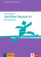 Couverture du livre « Mit Erfolg zum Zertifikat Deutsch ; cahier d'exercices (édition 2011) » de  aux éditions La Maison Des Langues