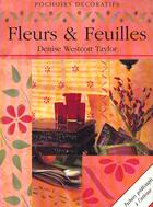 Couverture du livre « Pochoirs Decoratifs, Fleurs Et Feuilles » de  aux éditions Konemann