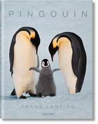 Couverture du livre « Pingouin » de Frans Lanting aux éditions Taschen