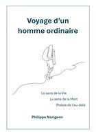 Couverture du livre « Voyage d'un homme ordinaire » de Philippe Norigeon aux éditions Librinova