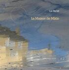 Couverture du livre « La maison de Miklo » de Luc Beriot aux éditions Vagamundo
