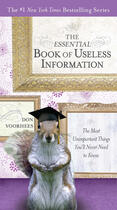 Couverture du livre « The Essential Book of Useless Information » de Voorhees Don aux éditions Penguin Group Us