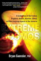 Couverture du livre « Extreme Cosmos » de Gaensler Bryan aux éditions Penguin Group Us