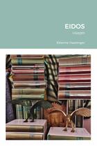 Couverture du livre « EIDOS visages » de Etienne Haeringer aux éditions Lulu