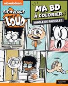 Couverture du livre « Bienvenue chez les loud-ma bd a colorier » de  aux éditions Hachette Jeunesse