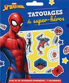 Couverture du livre « Spider-man - pochette les ateliers - tatouages - marvel » de  aux éditions Disney Hachette