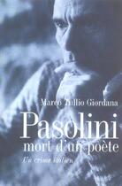 Couverture du livre « Pasolini, mort d'un poete. un crime italien » de Giordana Marco Tulli aux éditions Seuil