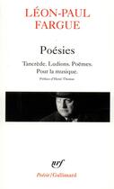 Couverture du livre « Poésies :Tancrède, Ludions, poèmes, pour la musique » de Léon-Paul Fargue aux éditions Gallimard