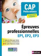 Couverture du livre « CAP petite enfance ; épreuves professionnelles EP1/EP2/EP3 » de  aux éditions Nathan