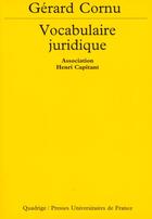 Couverture du livre « Vocabulaire juridique » de Gerard Cornu aux éditions Puf