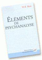 Couverture du livre « Élements de psychanalyse » de Wilfred R. Bion aux éditions Puf