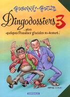 Couverture du livre « Les Dingodossiers t.3 » de Gotlib et Rene Goscinny aux éditions Dargaud