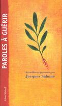 Couverture du livre « Paroles a guerir » de Ferri/Salome aux éditions Albin Michel