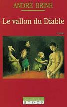 Couverture du livre « La vallon du diable » de Andre Brink aux éditions Stock