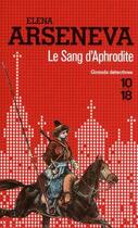 Couverture du livre « Le sang d'Aphrodite » de Elena Arseneva aux éditions 12-21