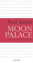 Couverture du livre « Moon palace » de Paul Auster aux éditions Editions Actes Sud