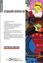Couverture du livre « Clandestines » de Christine Deroin aux éditions Chevre Feuille Etoilee