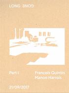 Couverture du livre « Long gone Tome 1 » de Francois Quintin et Manon Harrois aux éditions Naima
