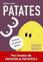 Couverture du livre « Patates t.3 » de David Berry aux éditions Lapin