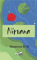 Couverture du livre « Nirvana » de Maureen Roj aux éditions Dola Editions