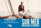 Couverture du livre « Sur mer ; impressions et souvenirs » de Virginie Heriot aux éditions Nautilus Medias