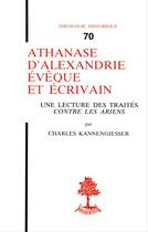 Couverture du livre « Athanase d'alexandrie eveque et ecrivain » de Charles Kannengiesser aux éditions Beauchesne