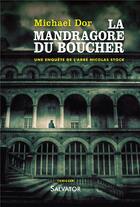 Couverture du livre « La mandragore du boucher » de Michael Dor aux éditions Salvator