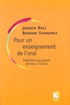 Couverture du livre « Pour un enseignement de l oral » de Schneuwly/Dolz aux éditions Esf